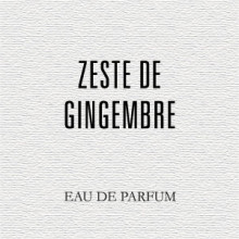 Zeste de Gingembre